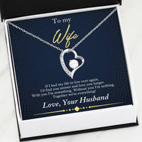 Load image into Gallery viewer, To My Wife - Find You Sooner &amp; Love You Longer - Necklace
