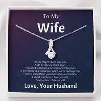 Load image into Gallery viewer, To My Wife - Never Forget That I Love You - Necklace
